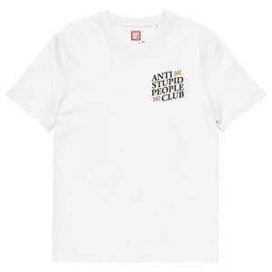 Camiseta "Anti Stupid People Club"